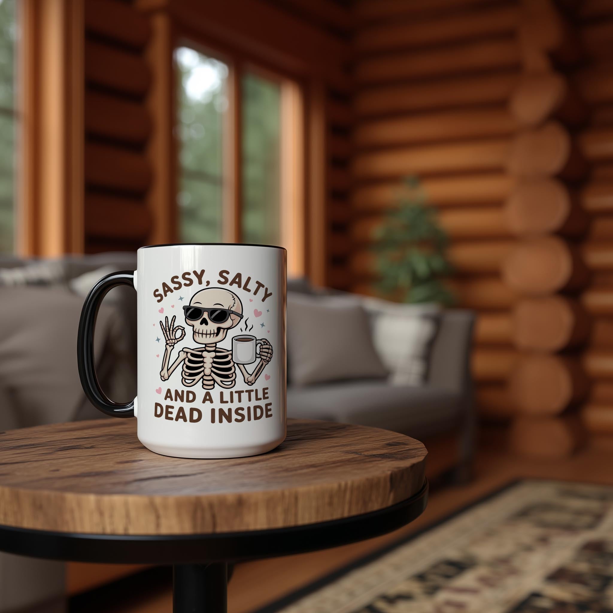 Sassy, Salty and a little Dead Inside - Health and Wellbeing Mug