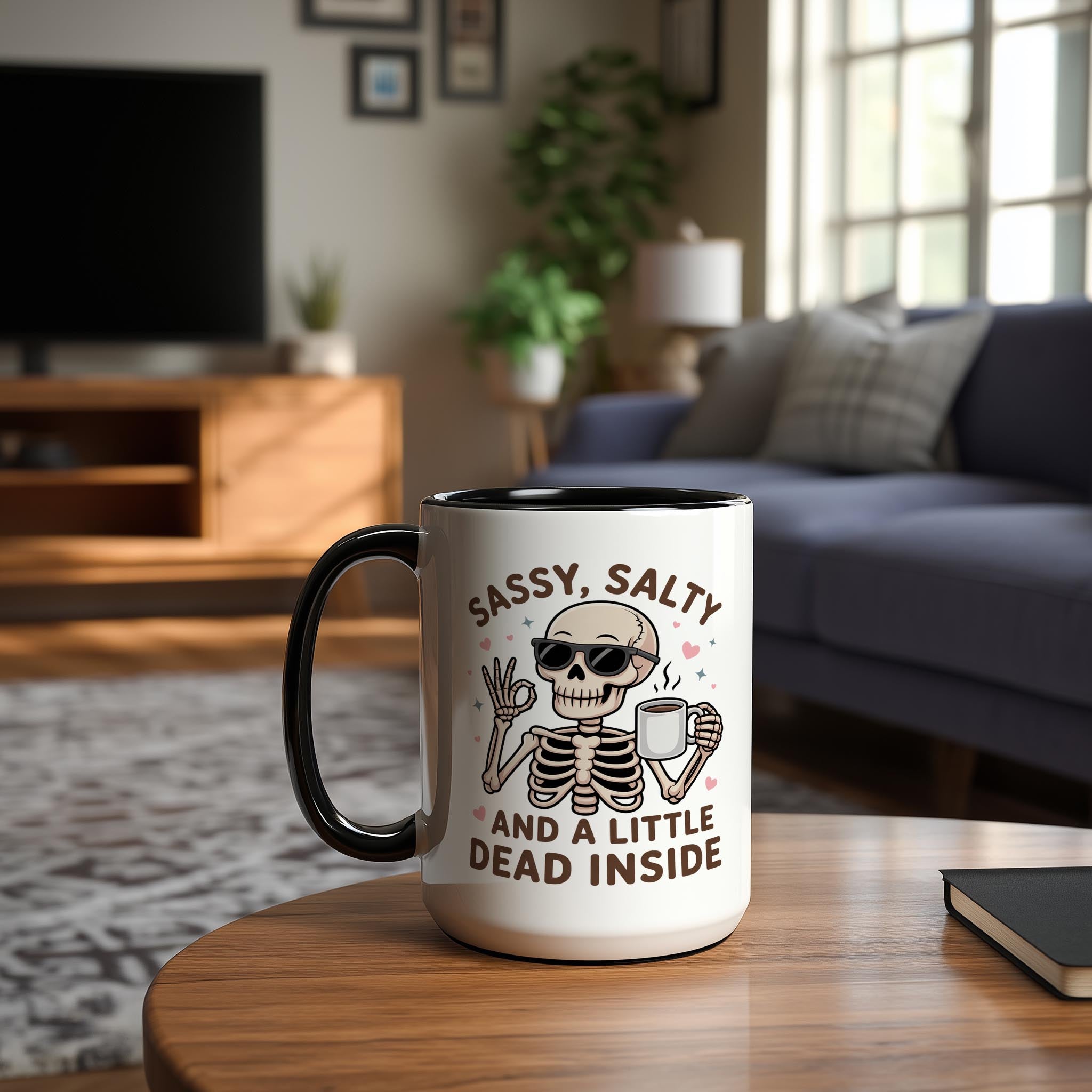 Sassy, Salty and a little Dead Inside - Health and Wellbeing Mug