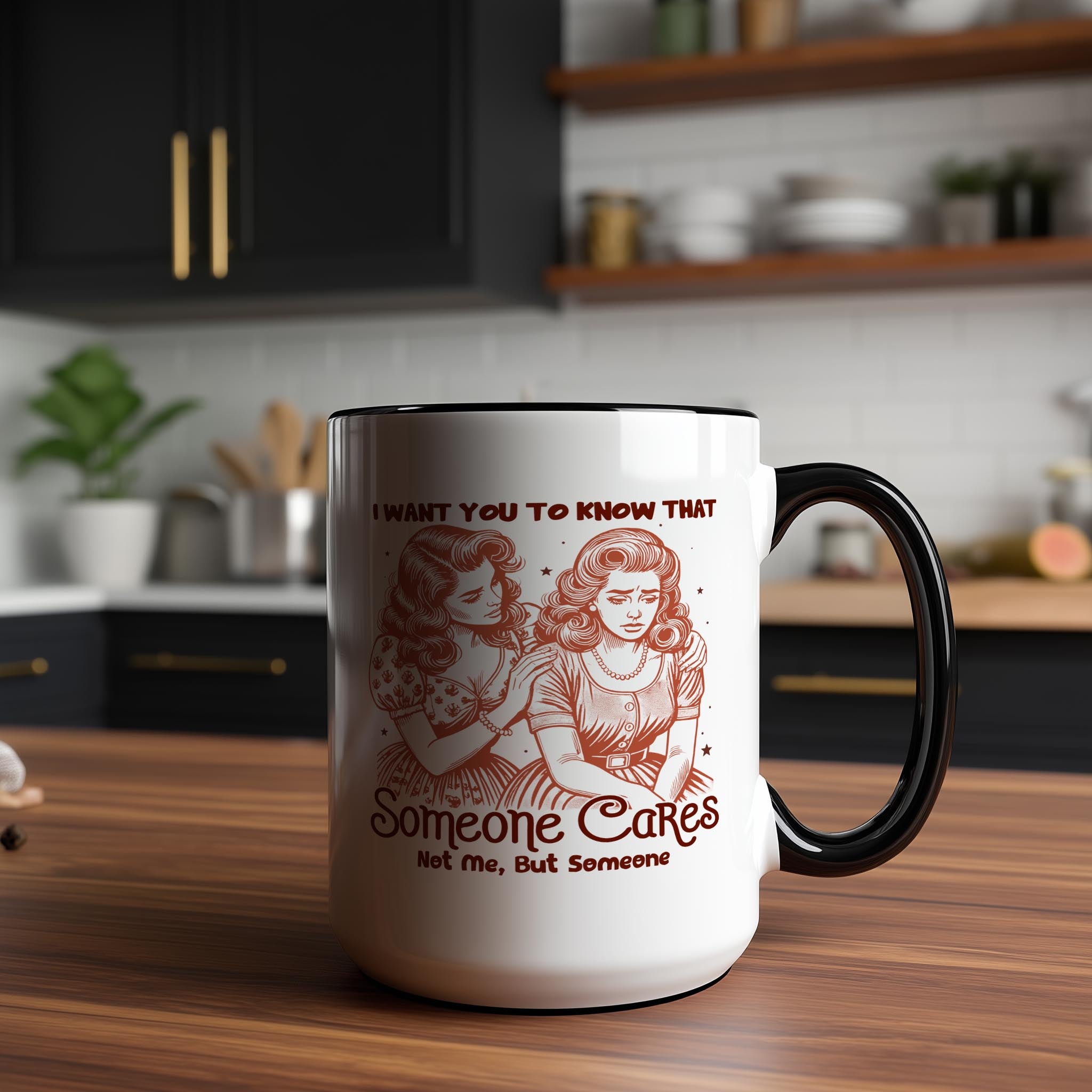 Someone Cares. Not me, But Someone - Adult Humor Mug