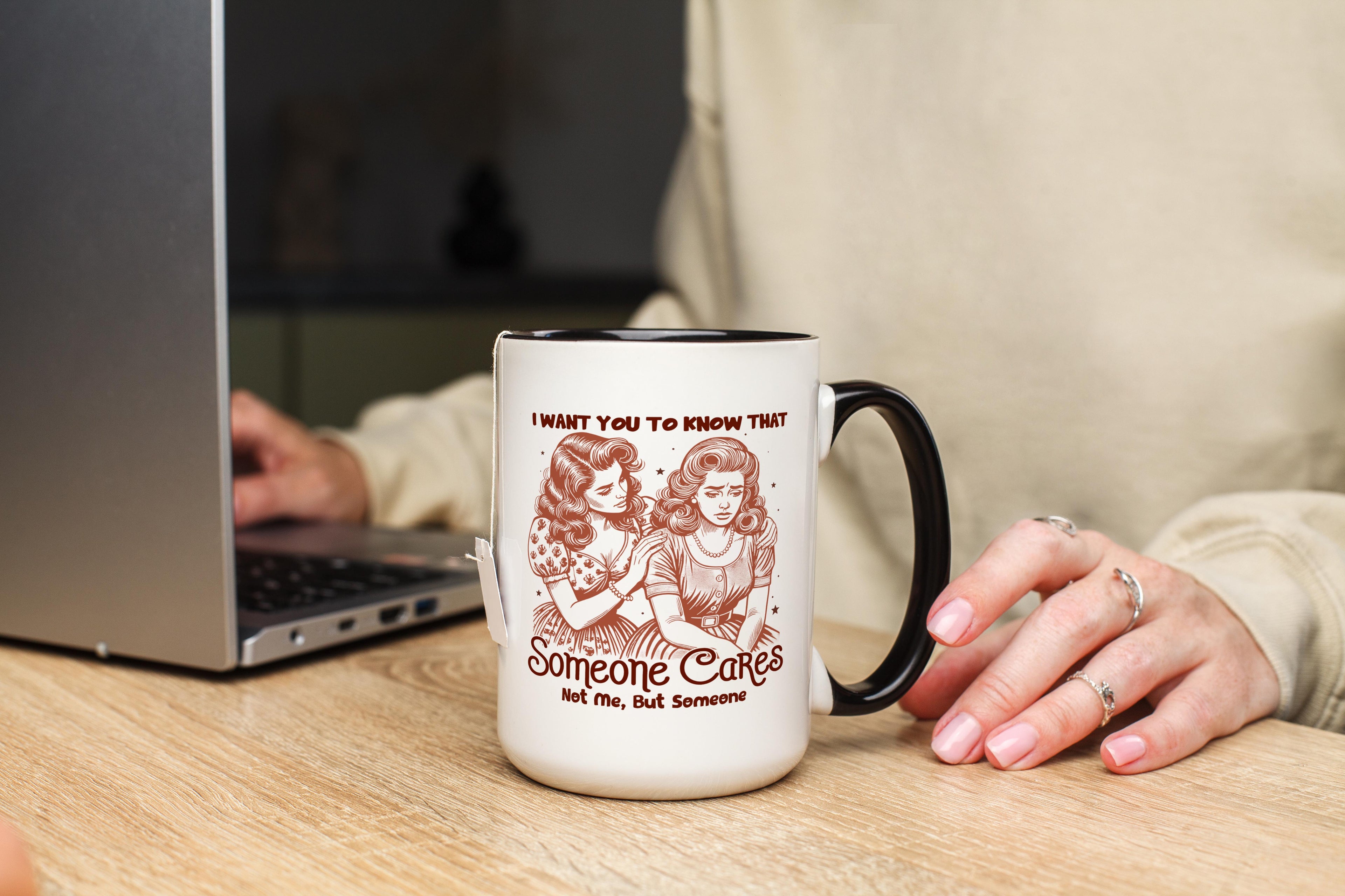 Someone Cares. Not me, But Someone - Adult Humor Mug