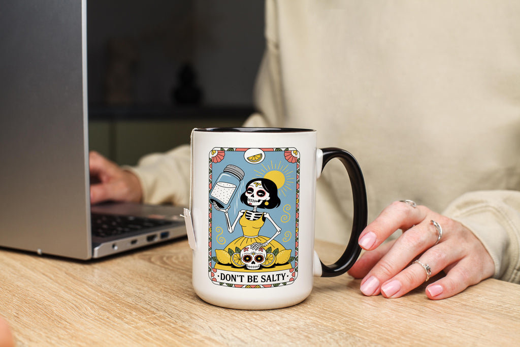 Don't be Salty - Skeleton Tarot Card - Adult Humor Mug