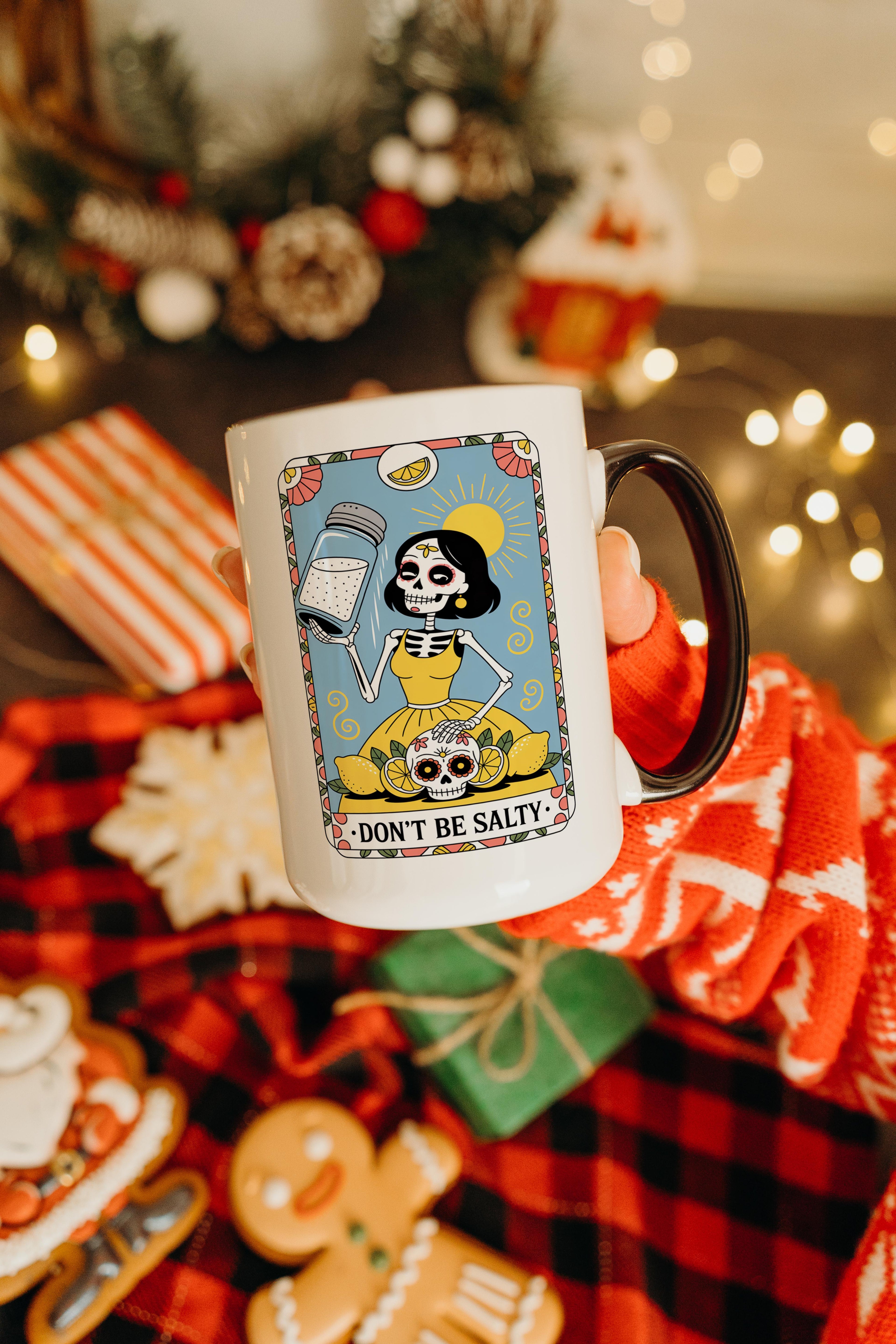 Don't be Salty - Skeleton Tarot Card - Adult Humor Mug