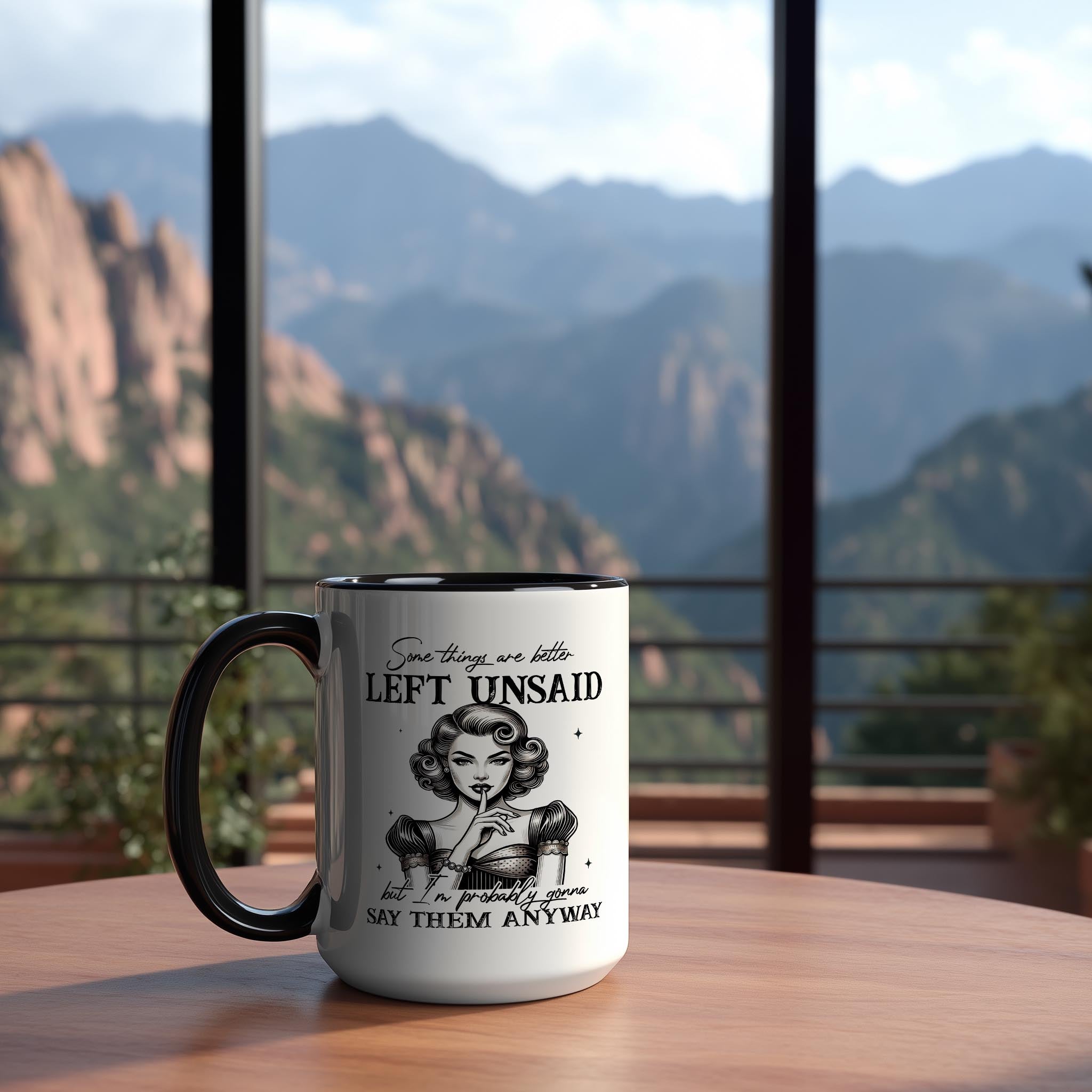 I'm Gonna Say them Anyway - Adult Humor Mug