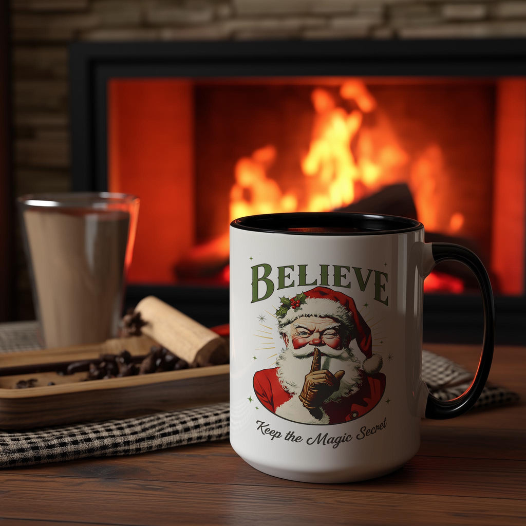Believe, keep the Magic Secret - Christmas Mug