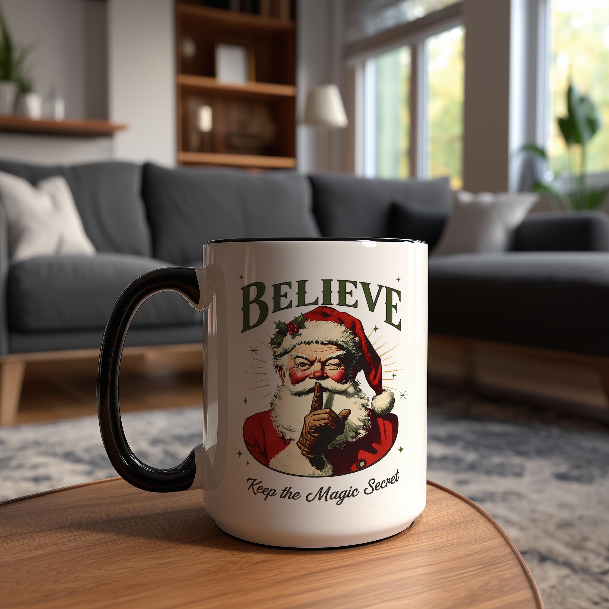 Believe, keep the Magic Secret - Christmas Mug