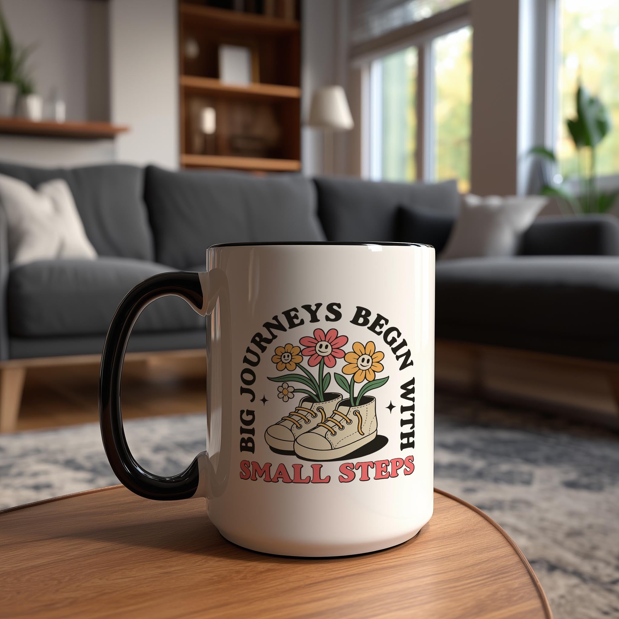 Big Journey's Begin with Small Steps - Affirmation and Motivation Mug