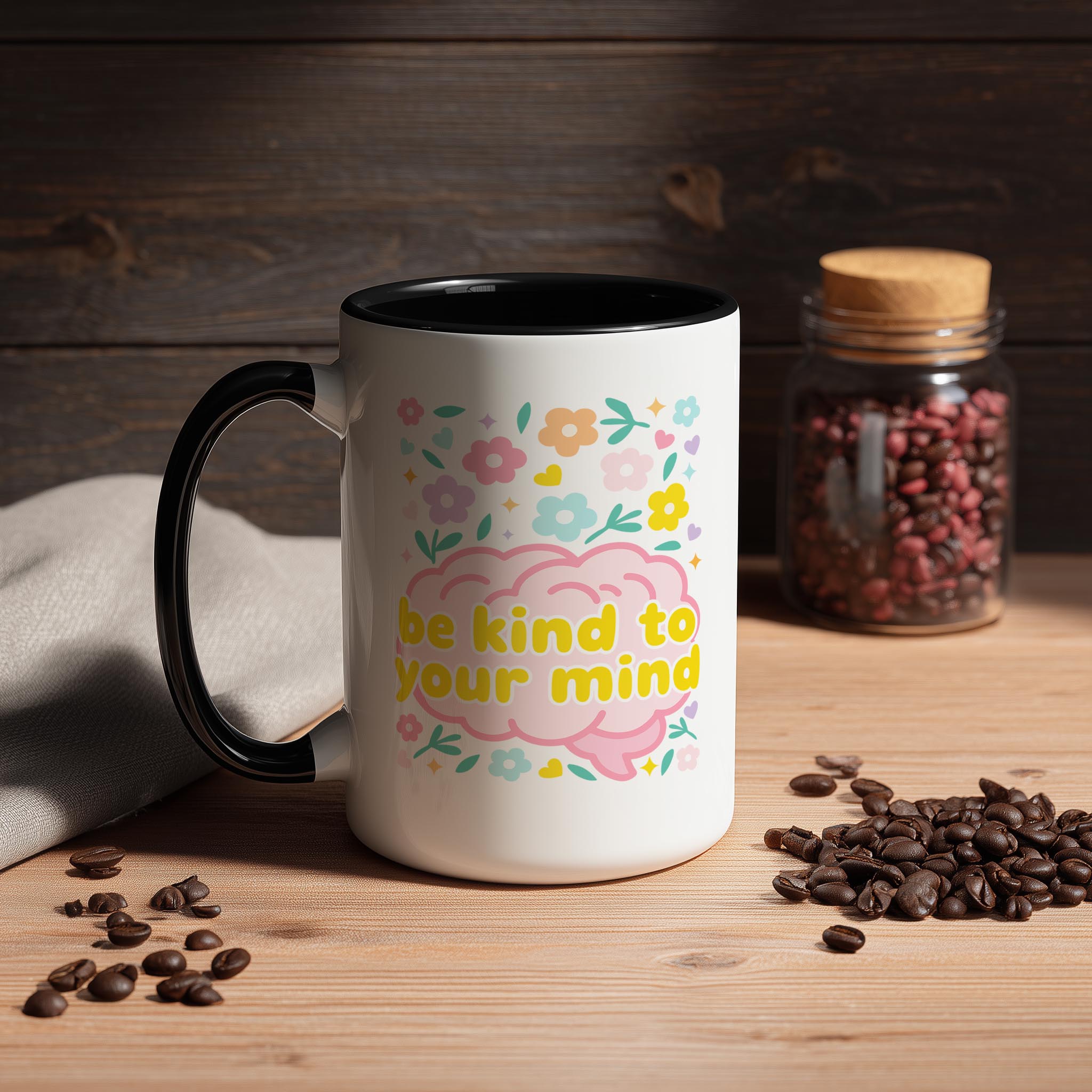 Be Kind to your Mind - Health and Wellbeing Mug