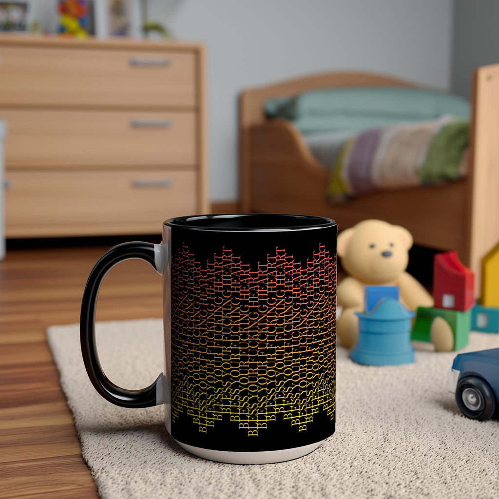 Hidden Message "Bless Your F*cking Heart" Mug