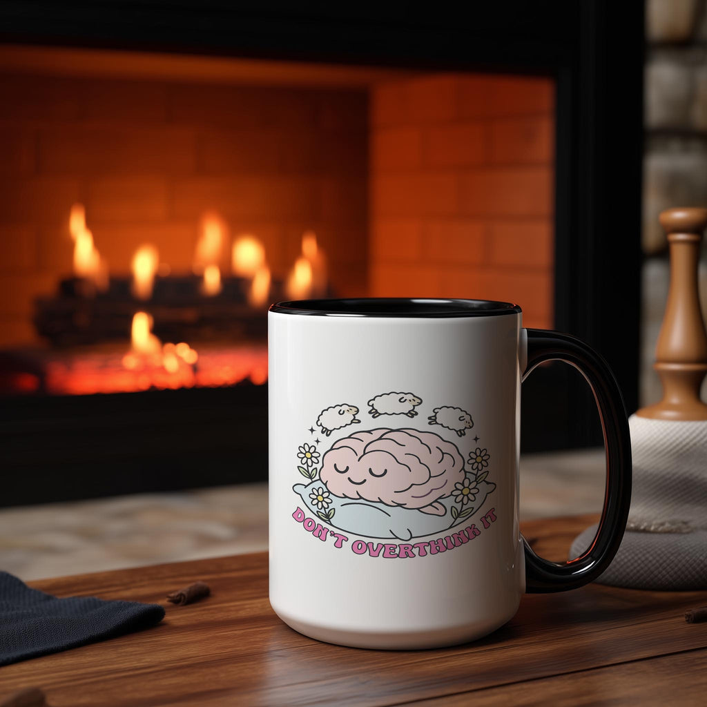Don't Overthink It - Health and Wellbeing Mug