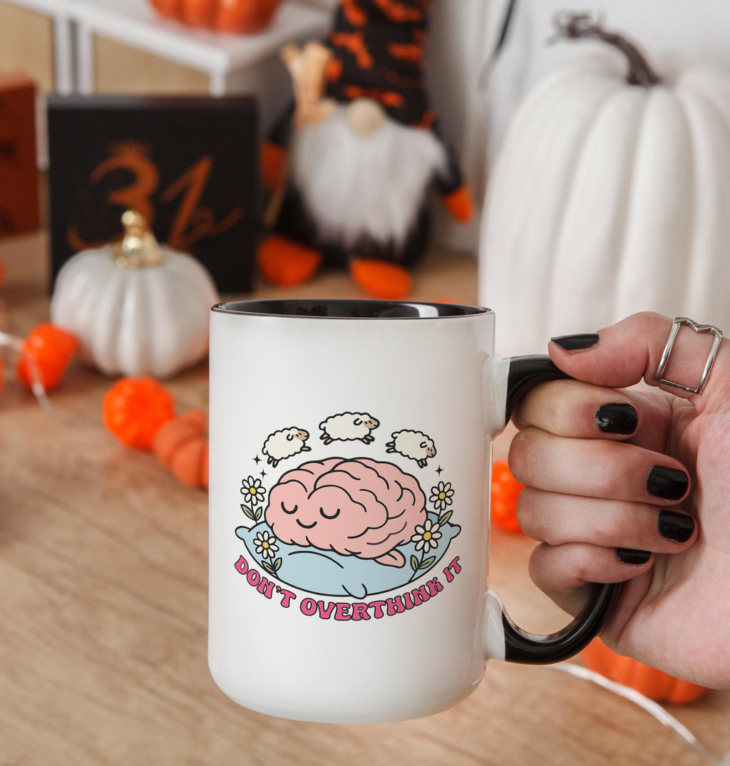 Don't Overthink It - Health and Wellbeing Mug