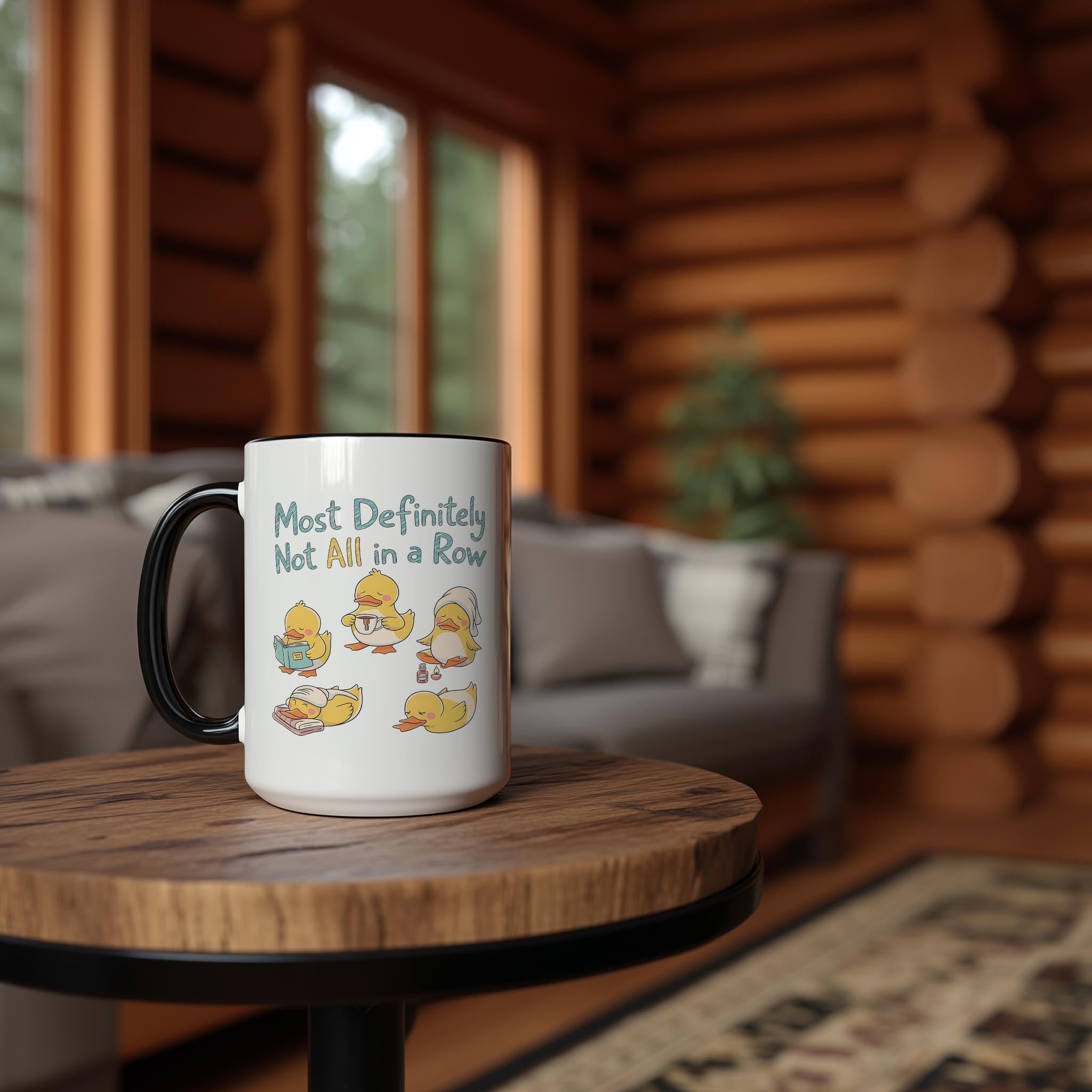 Are Your Ducks in a Row? - Health and Wellbeing Mug