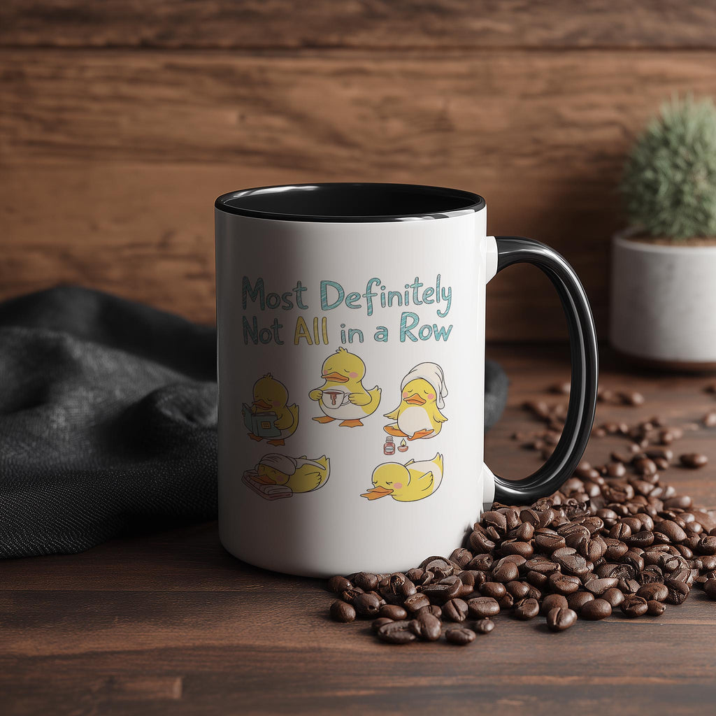 Are Your Ducks in a Row? - Health and Wellbeing Mug