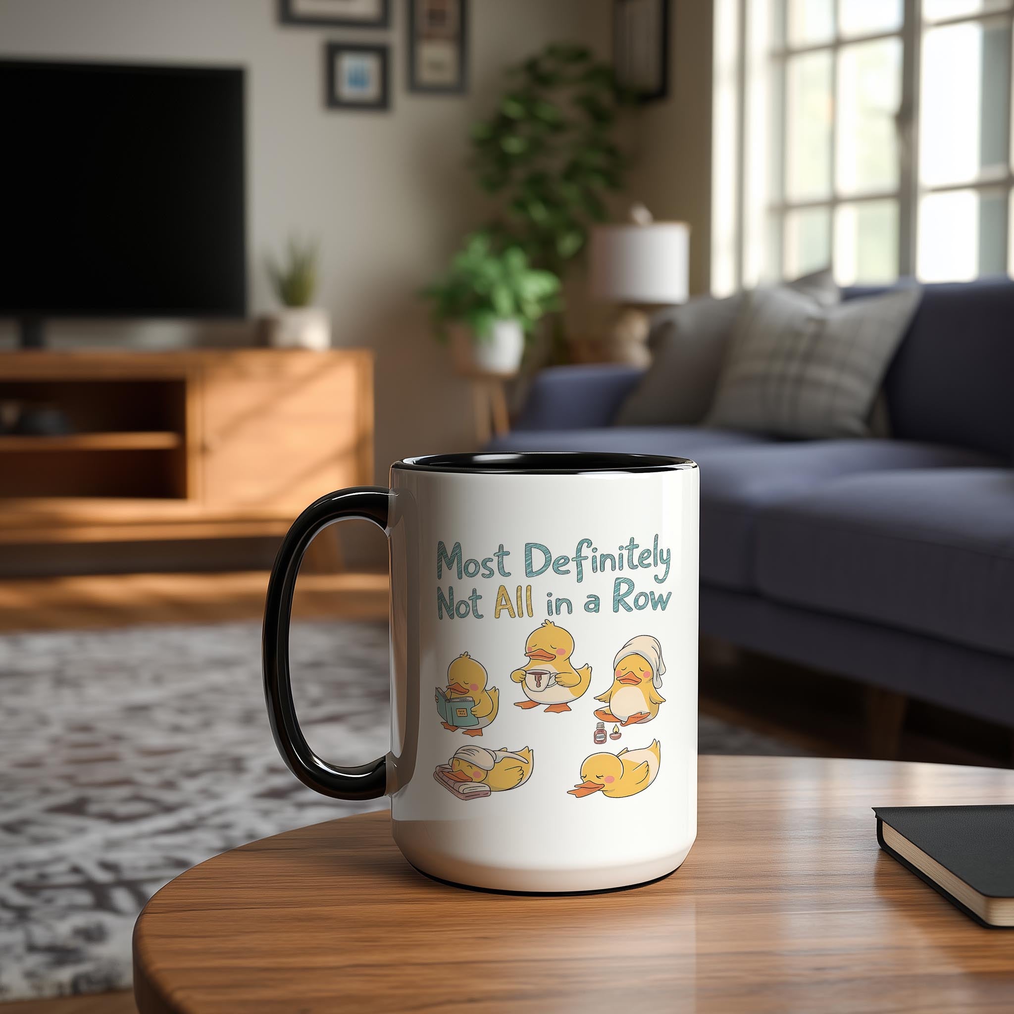 Are Your Ducks in a Row? - Health and Wellbeing Mug