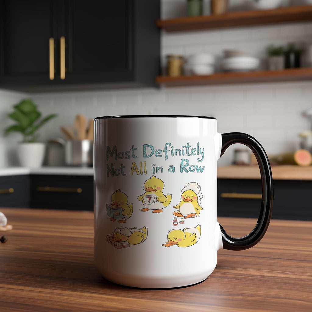 Are Your Ducks in a Row? - Health and Wellbeing Mug