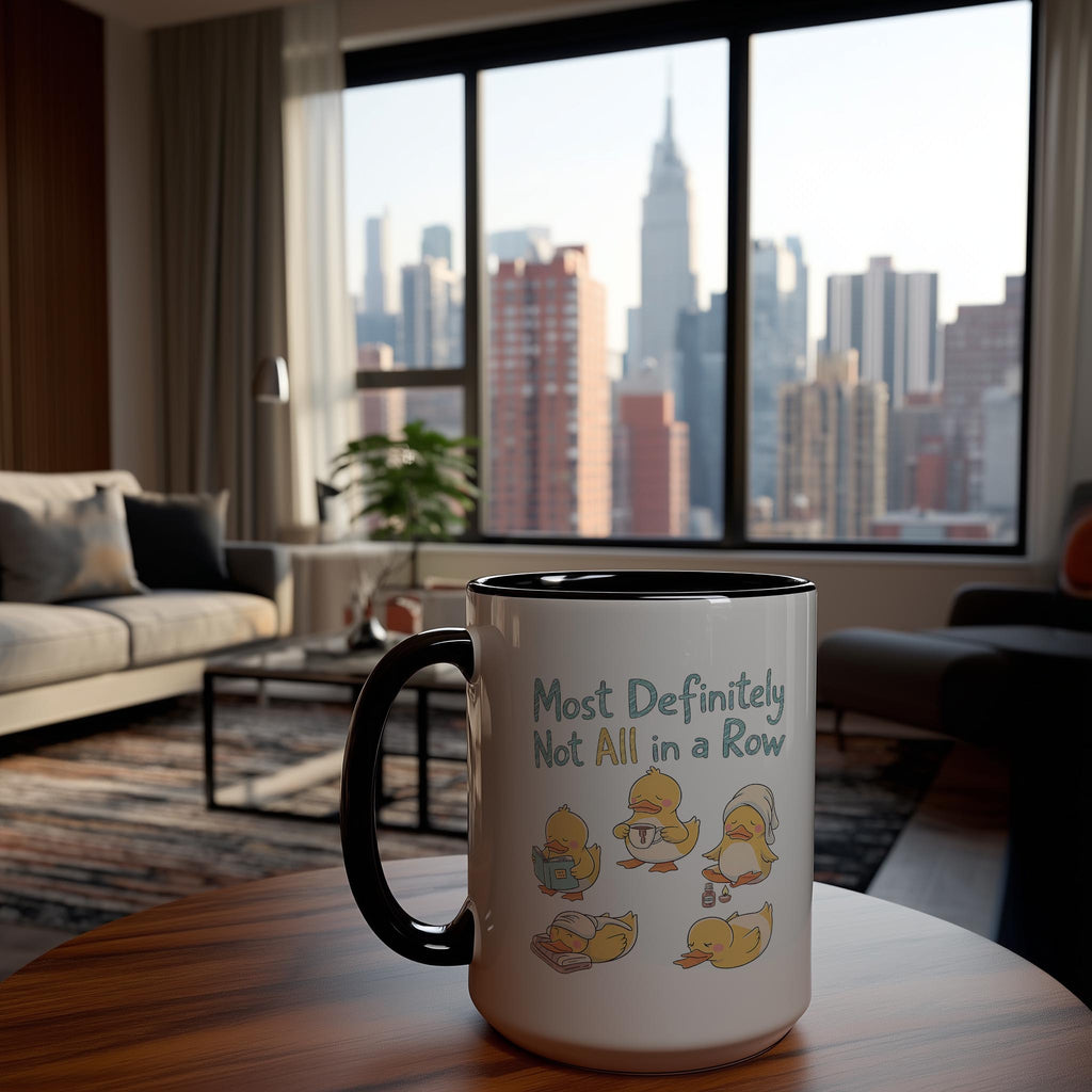 Are Your Ducks in a Row? - Health and Wellbeing Mug