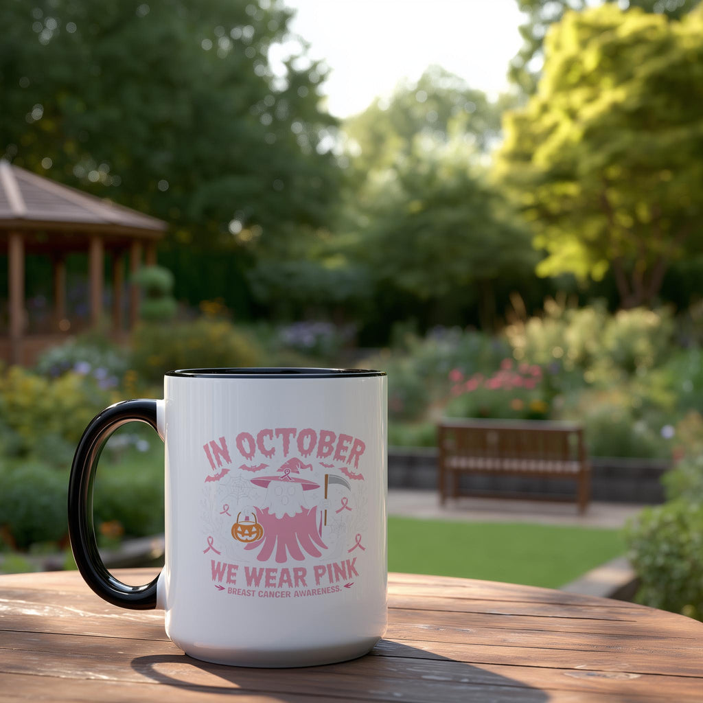 In October, We Wear Pink - Breast Cancer Awareness Mug