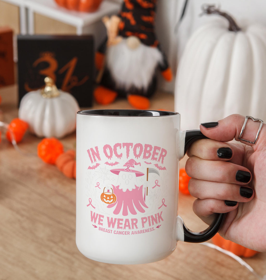 In October, We Wear Pink - Breast Cancer Awareness Mug