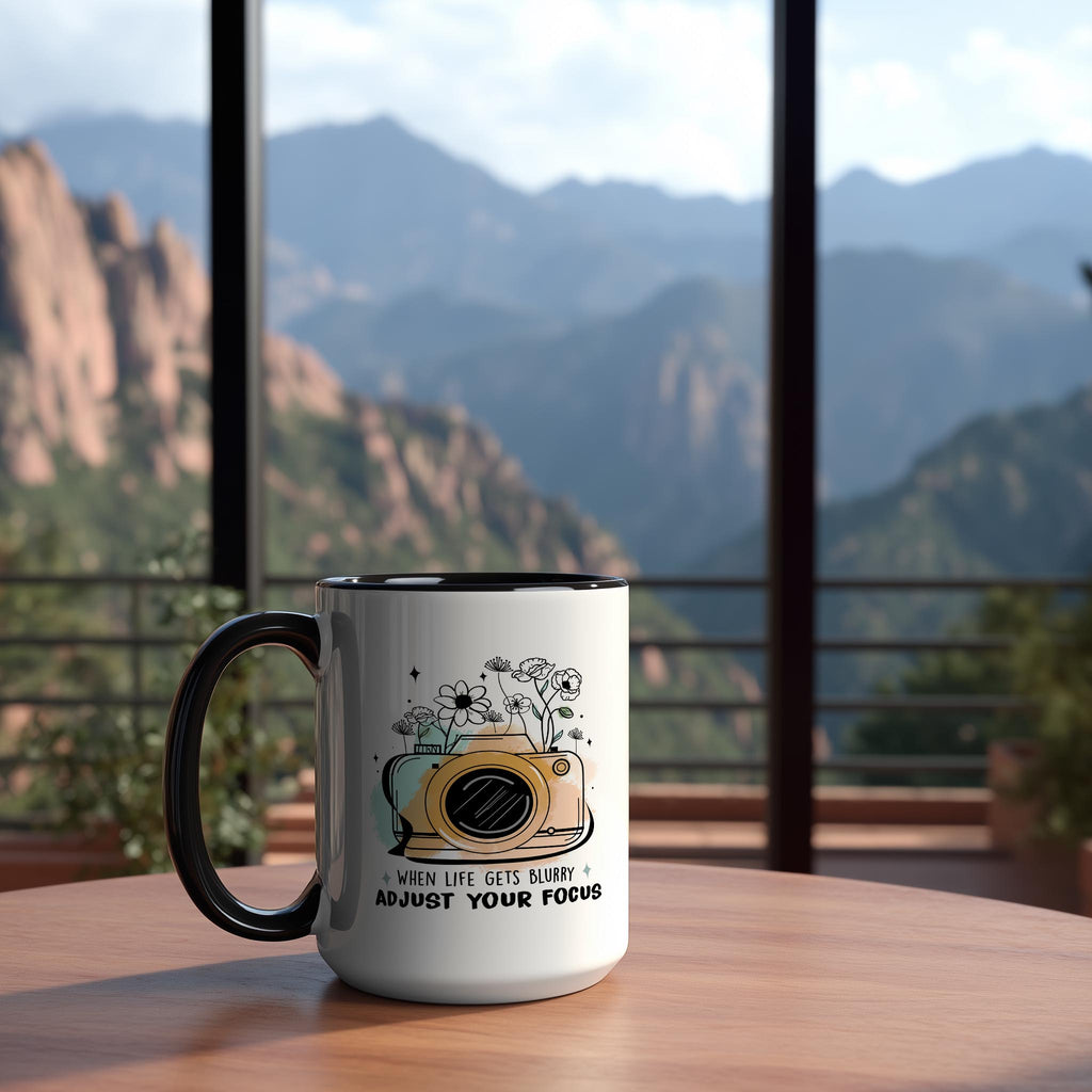Adjust Your Focus - Affirmation and Motivation mug