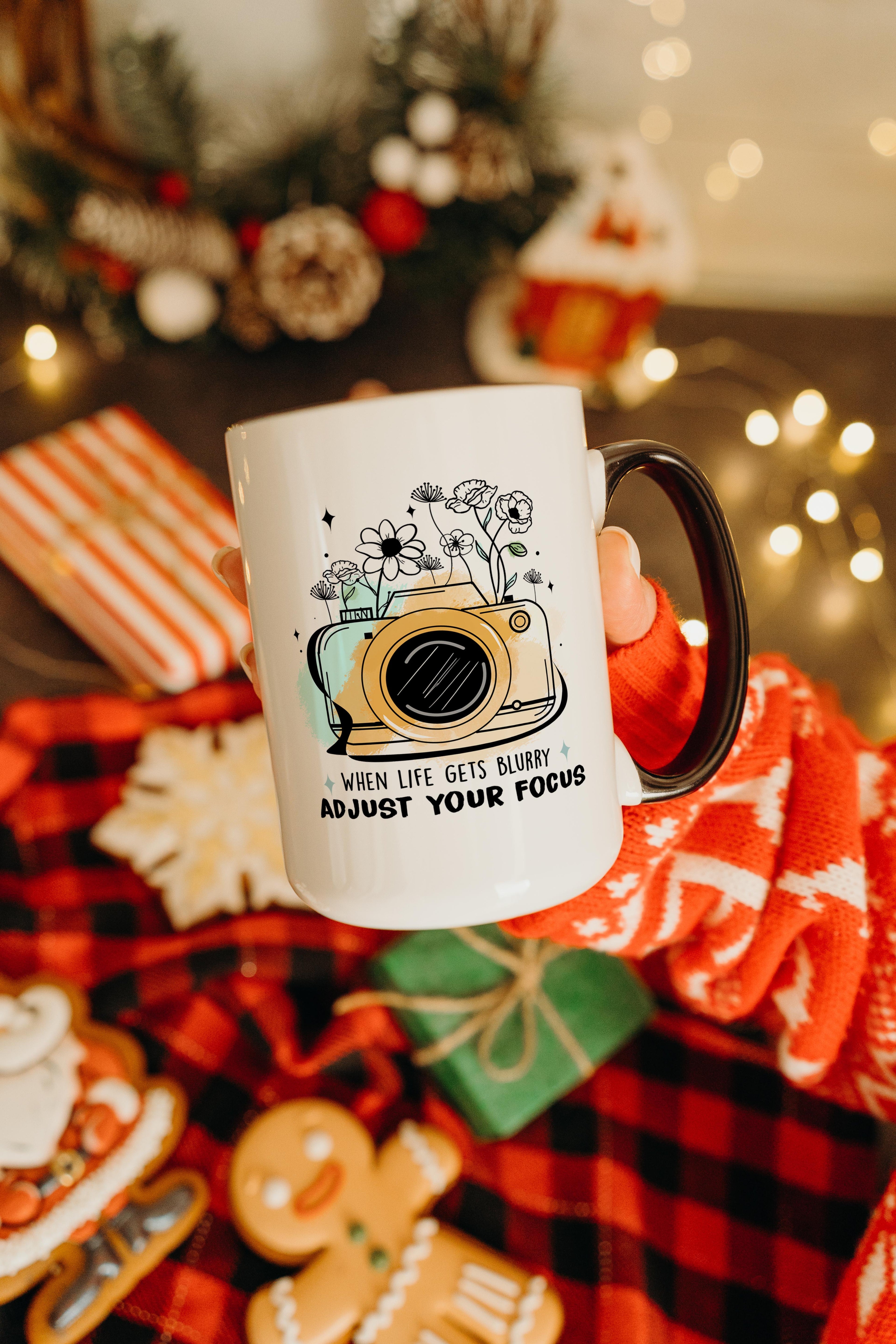 Adjust Your Focus - Affirmation and Motivation mug