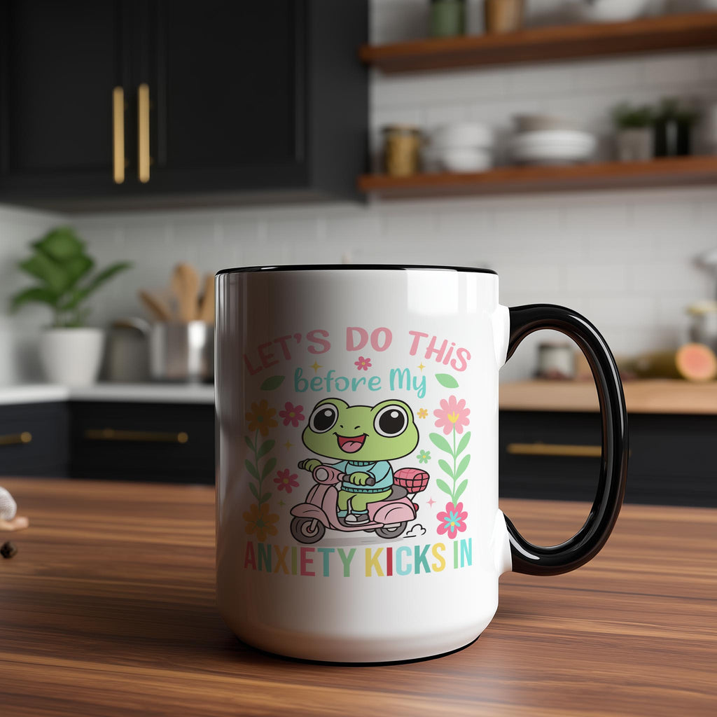 Let's Do This Before My Anxiety Kicks In - Health and Wellbeing Mug