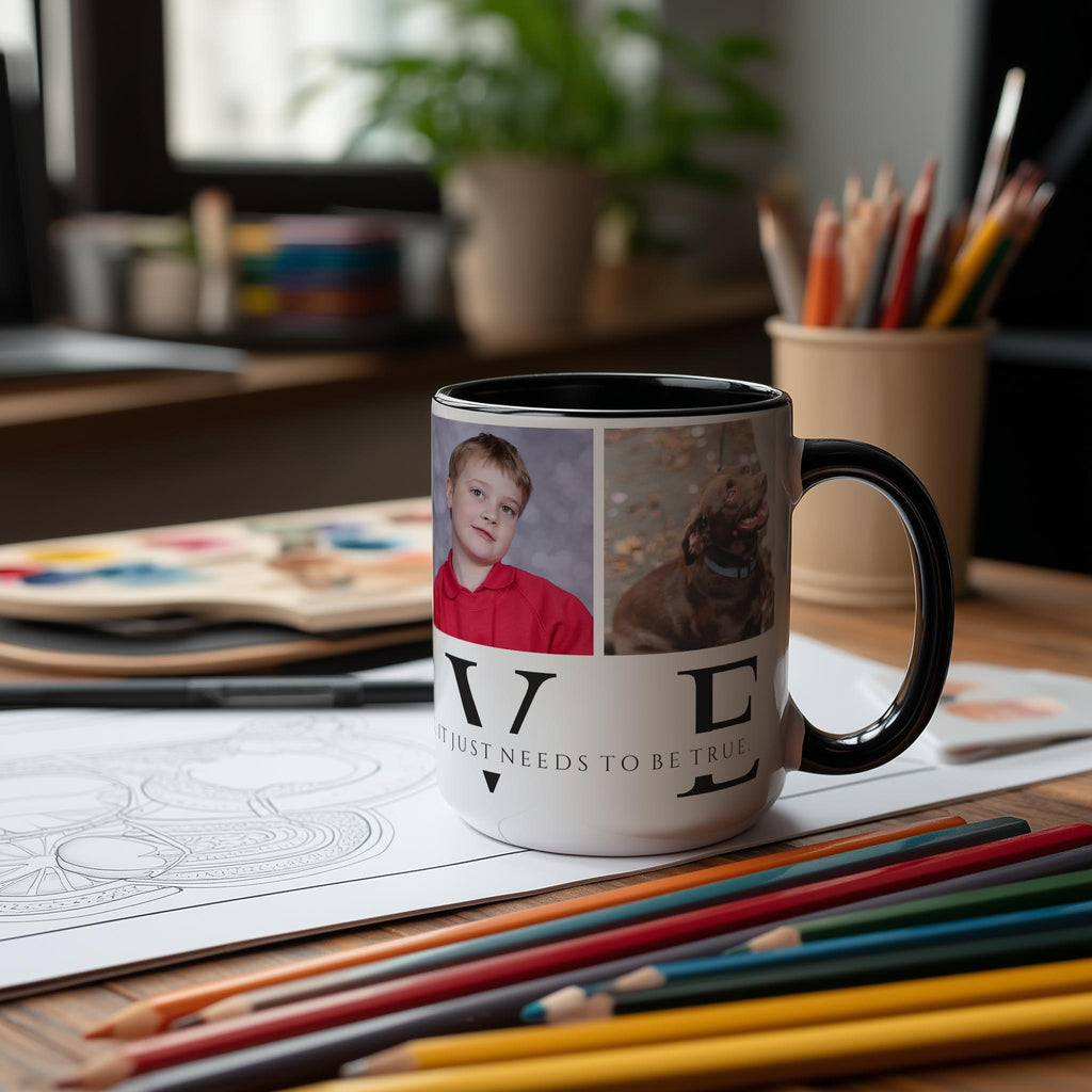 Customizable 4 Photo Mug - Love - Doesn't Need To Be Perfect. It Just Needs To Be True.