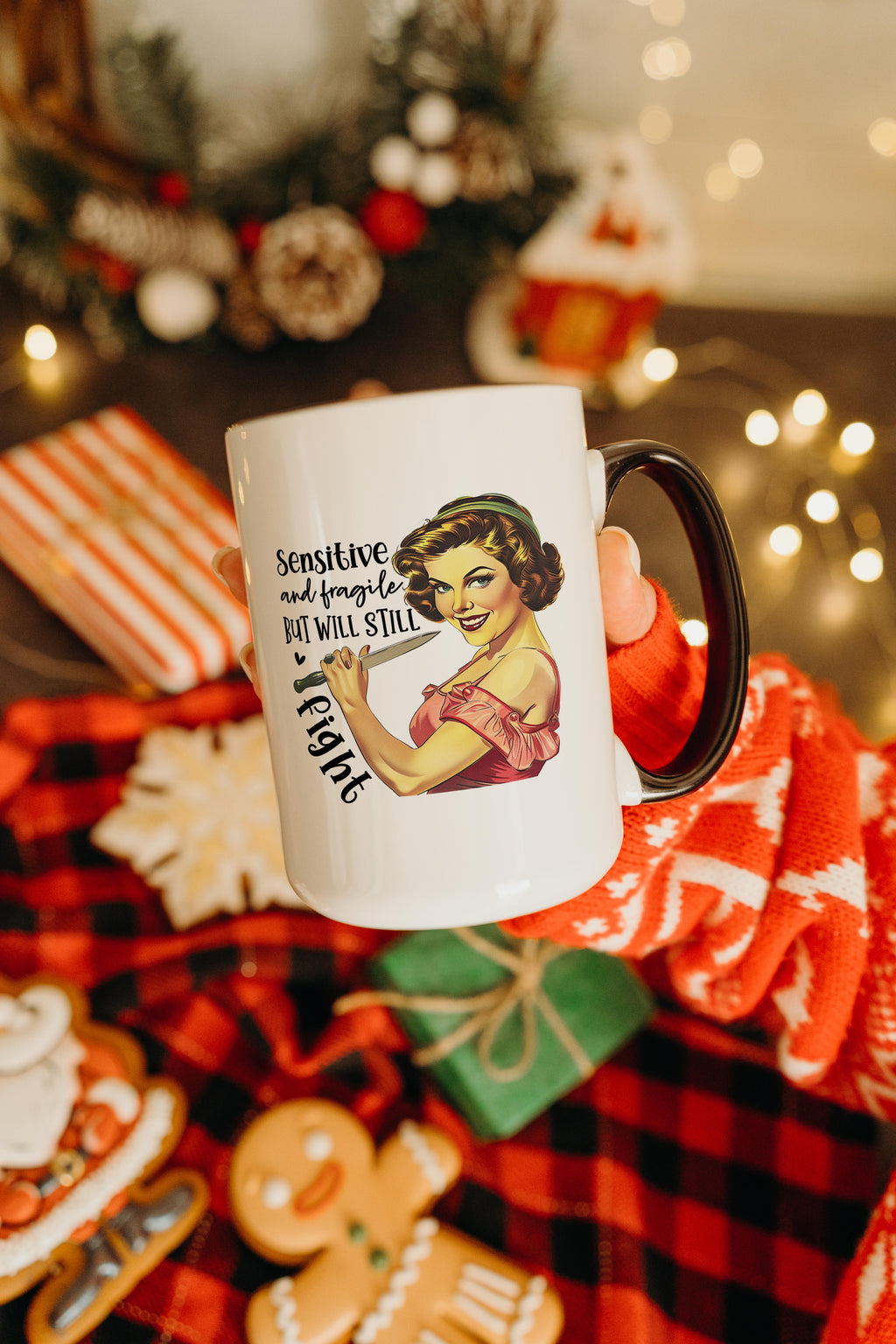 Sensitive and Fragile, But Will Still Fight - Adult Humor Mug