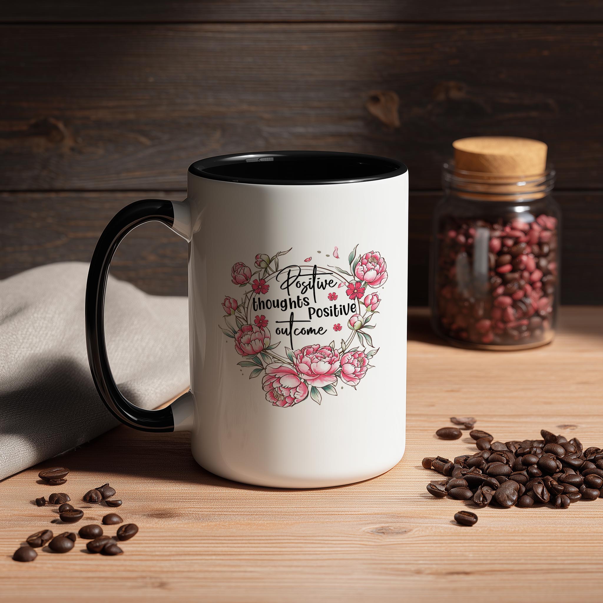 Positive Thoughts, Positive Outcome - Affirmation and Motivation Mug