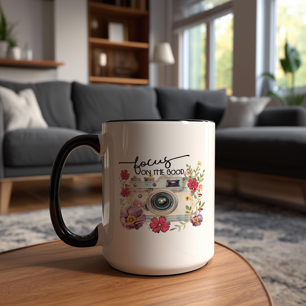 Focus on the Good - Affirmation and Motivation Mug