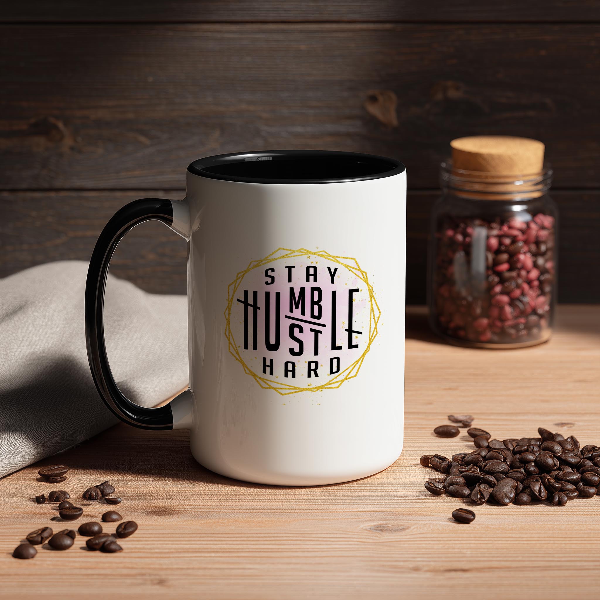 Stay Humble. Hustle Hard - Affirmation and Motivation Mug