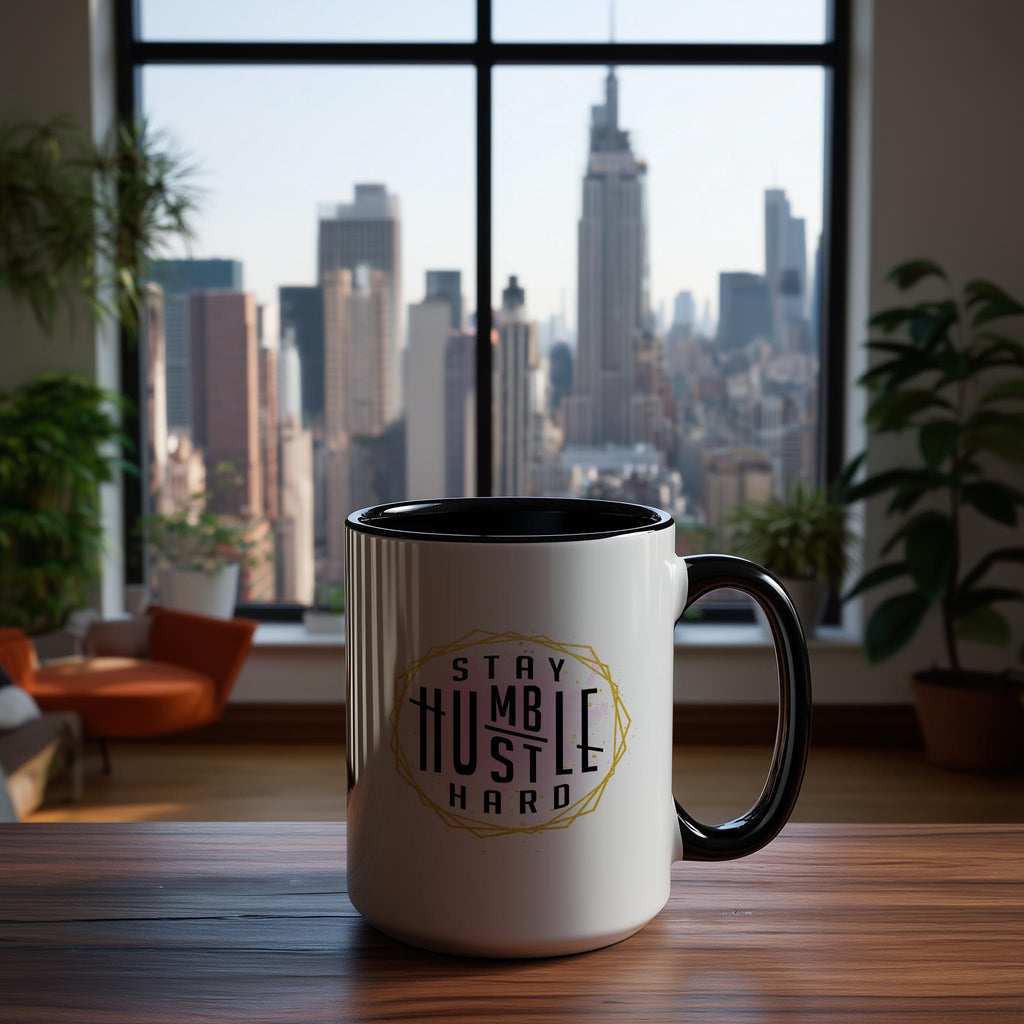 Stay Humble. Hustle Hard - Affirmation and Motivation Mug