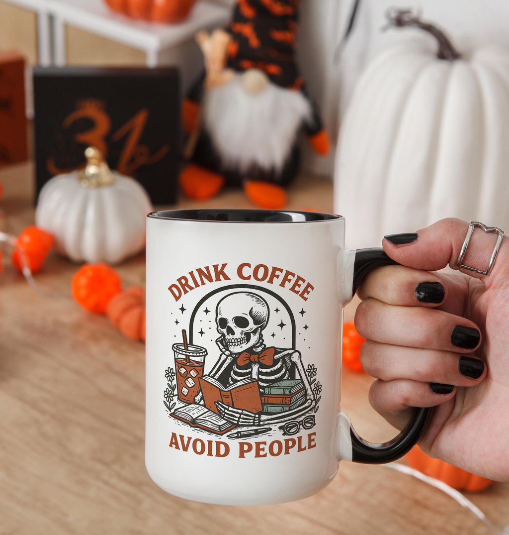 Drink Coffee - Avoid People - Adult Humor Mug