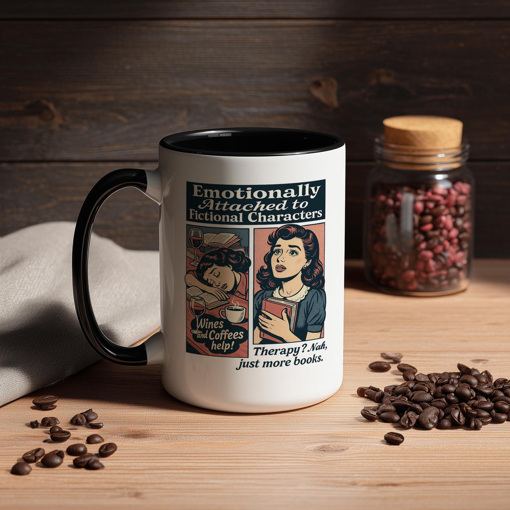 Emotionally Attached to Fictional Characters - Hobbies and Interests Mug
