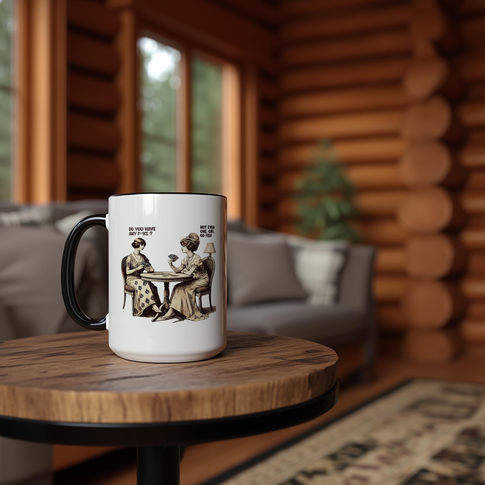 Do you have any F*cks? - Adult Humor Mug