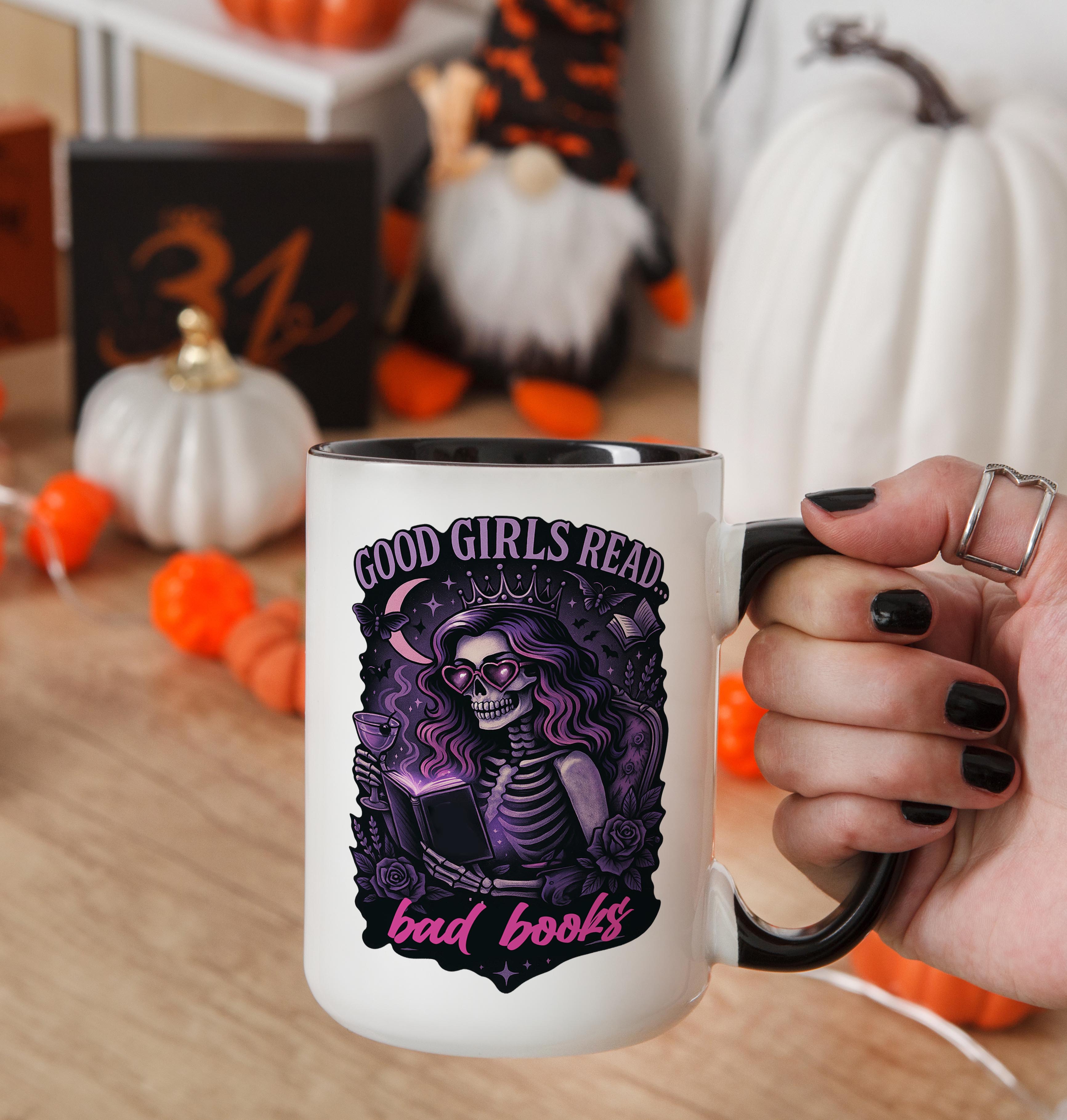 Good Girls Read Bad Books - Hobbies and Interests Mug