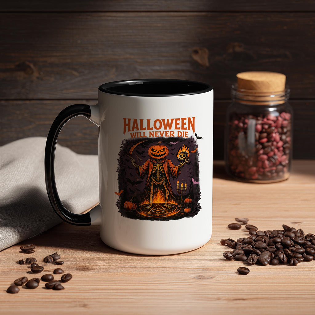 Halloween Will Never Die - Halloween Mug