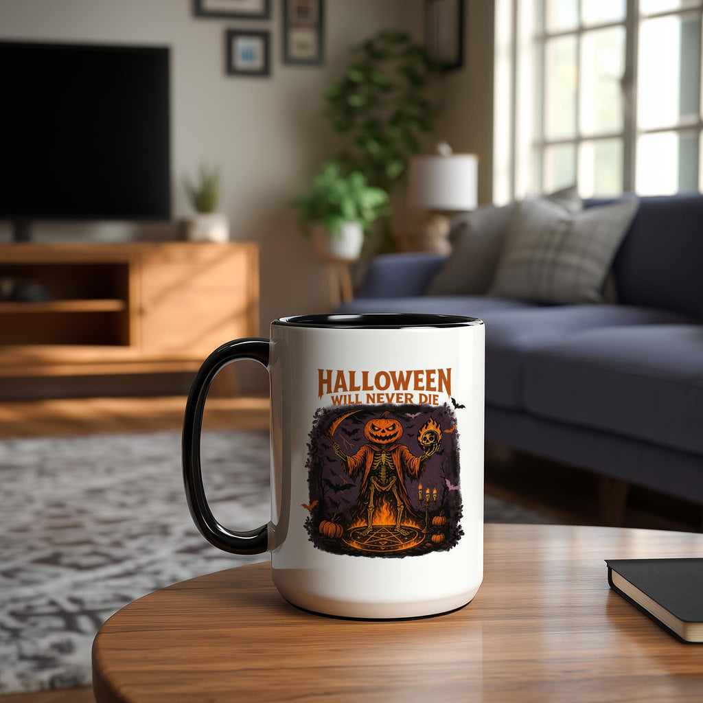 Halloween Will Never Die - Halloween Mug