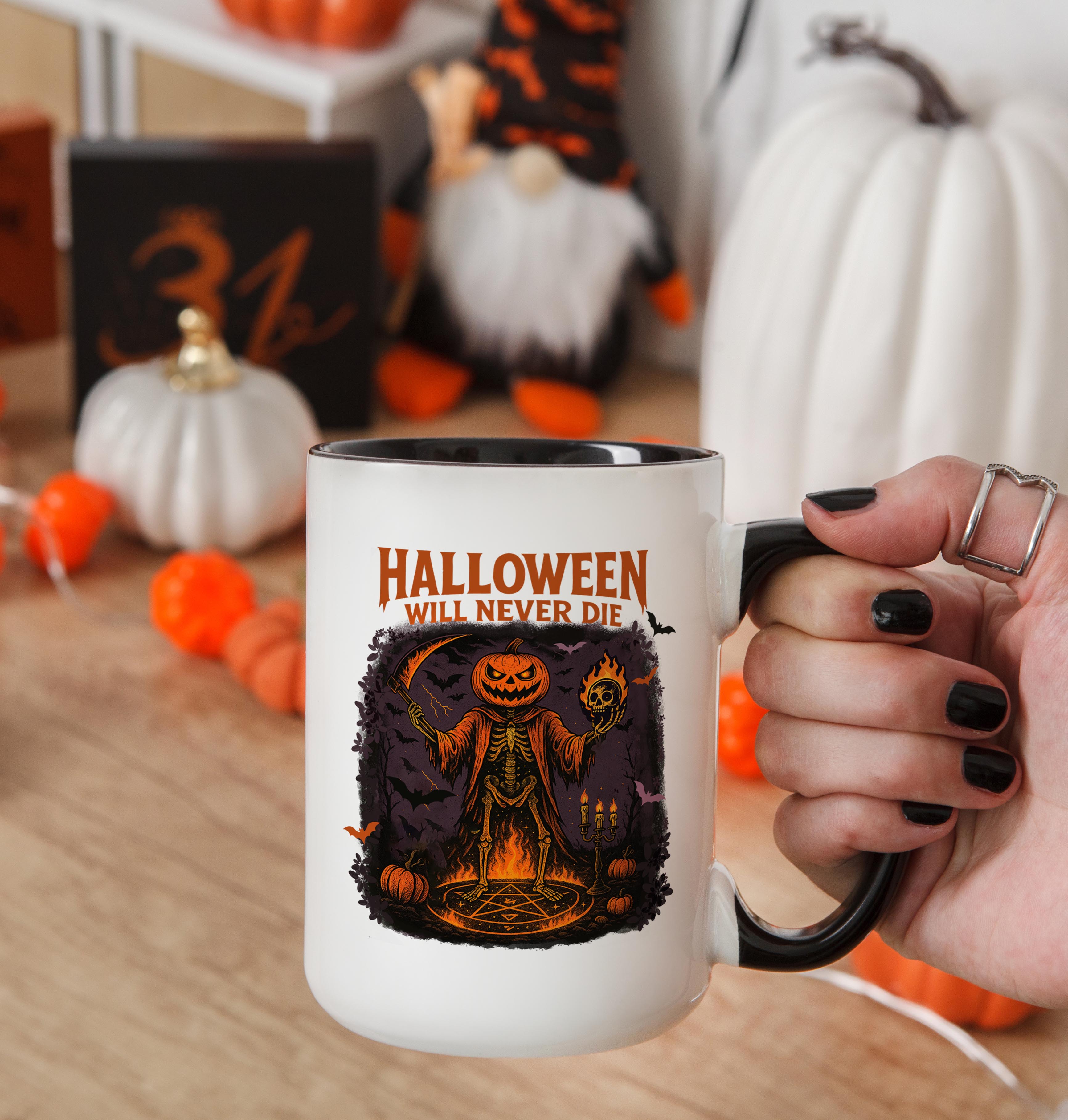 Halloween Will Never Die - Halloween Mug