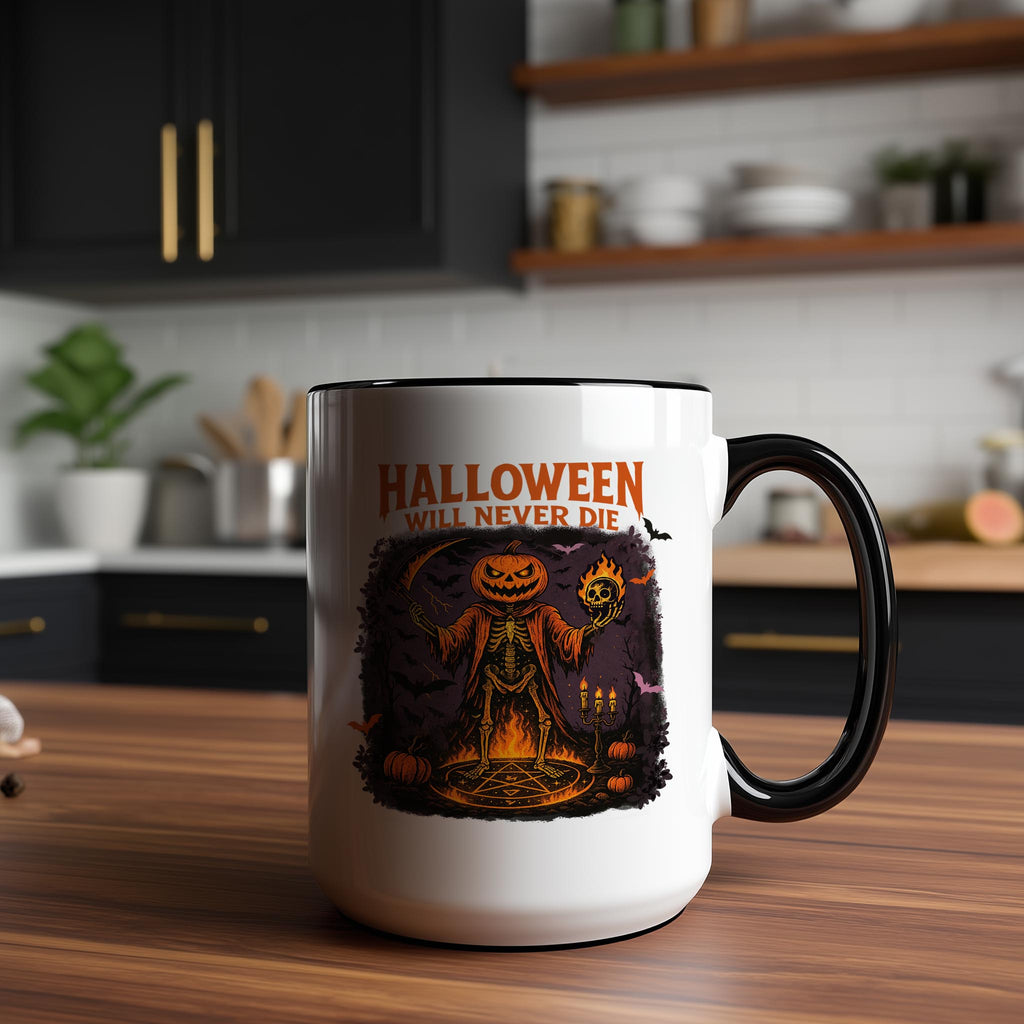 Halloween Will Never Die - Halloween Mug