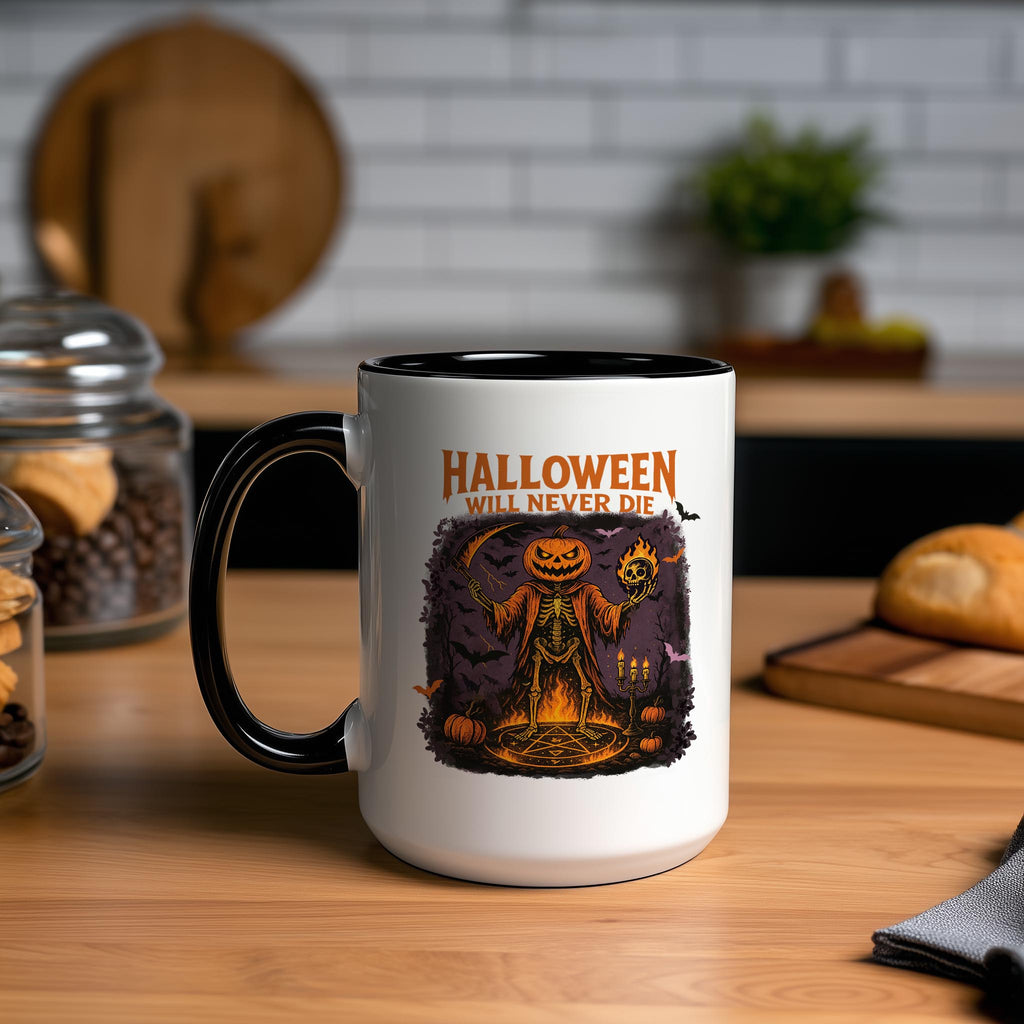 Halloween Will Never Die - Halloween Mug