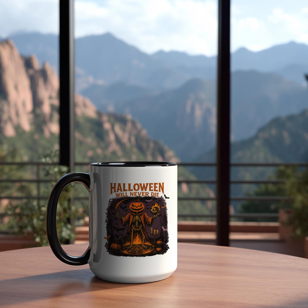 Halloween Will Never Die - Halloween Mug
