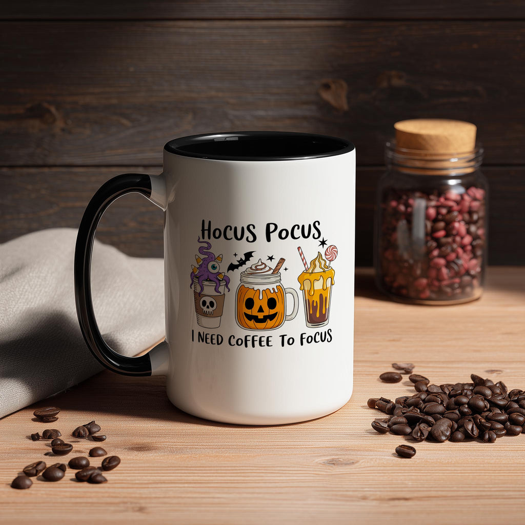 Hocus Pocus I need Coffee to Focus - Coffee Lovers Mug