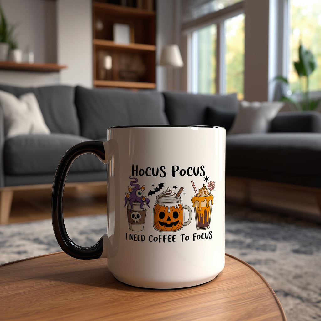 Hocus Pocus I need Coffee to Focus - Coffee Lovers Mug