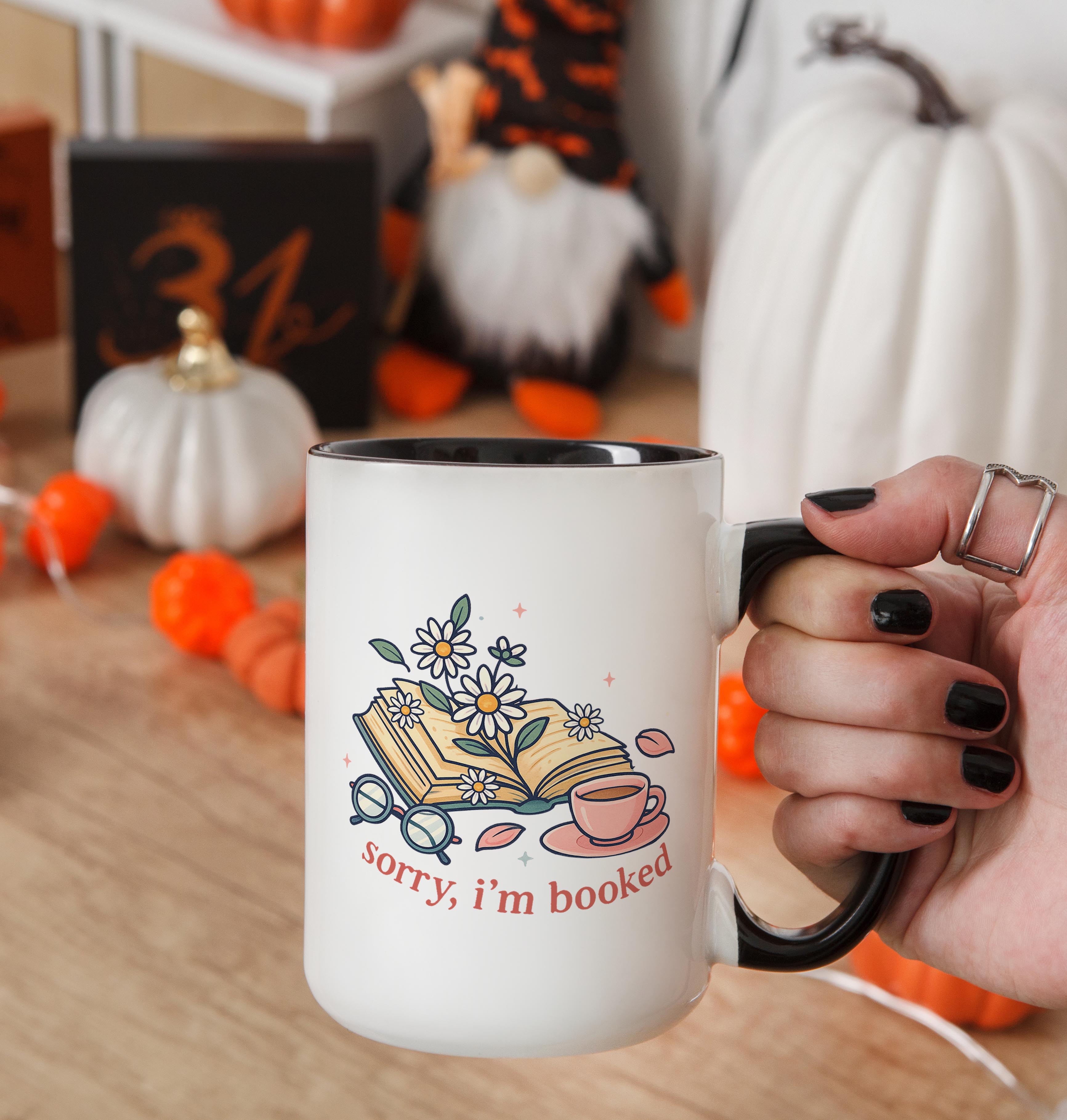 Sorry, I'm Booked - Hobbies and Interests Mug