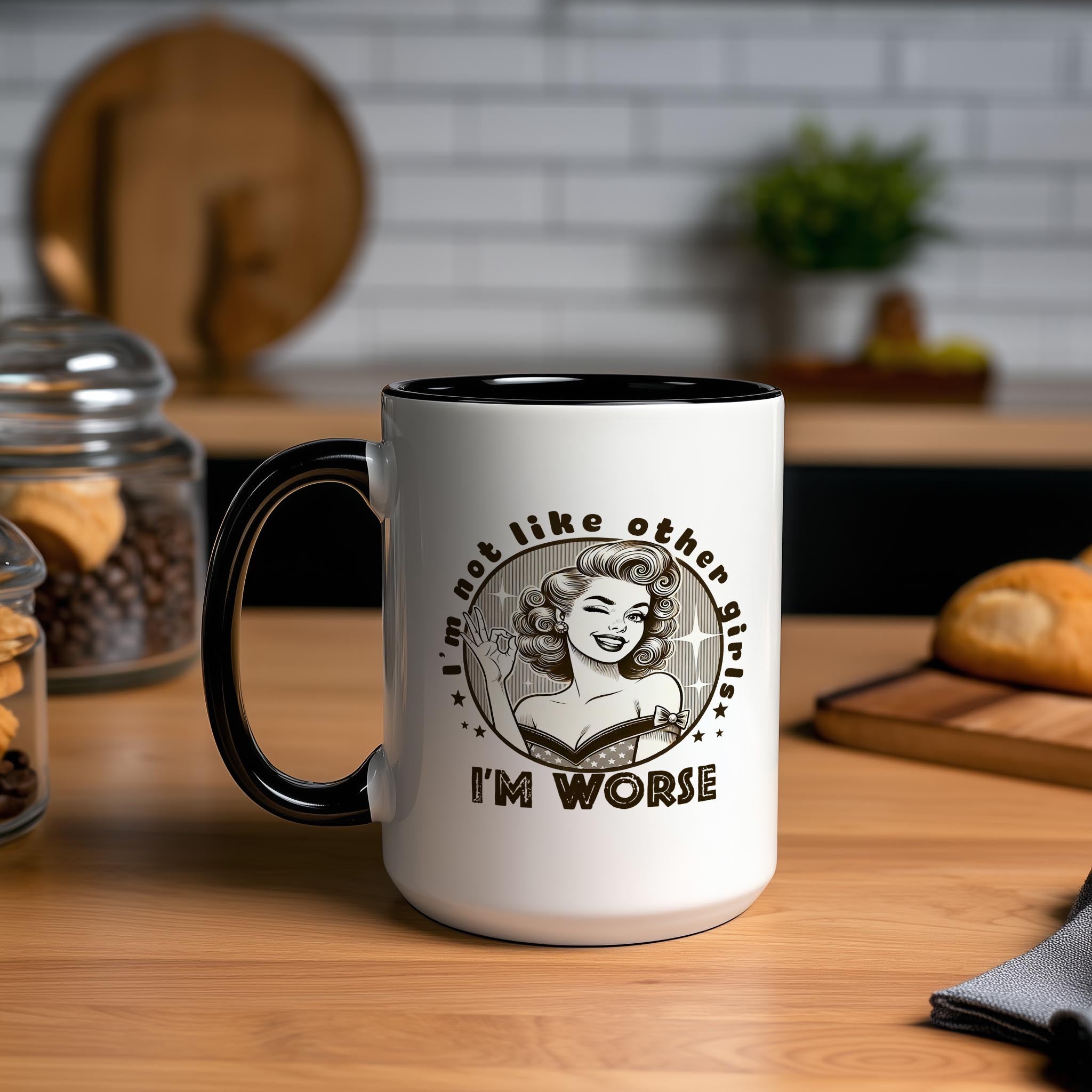 I'm Not Like Other Girls.... - Adult Humor Mug