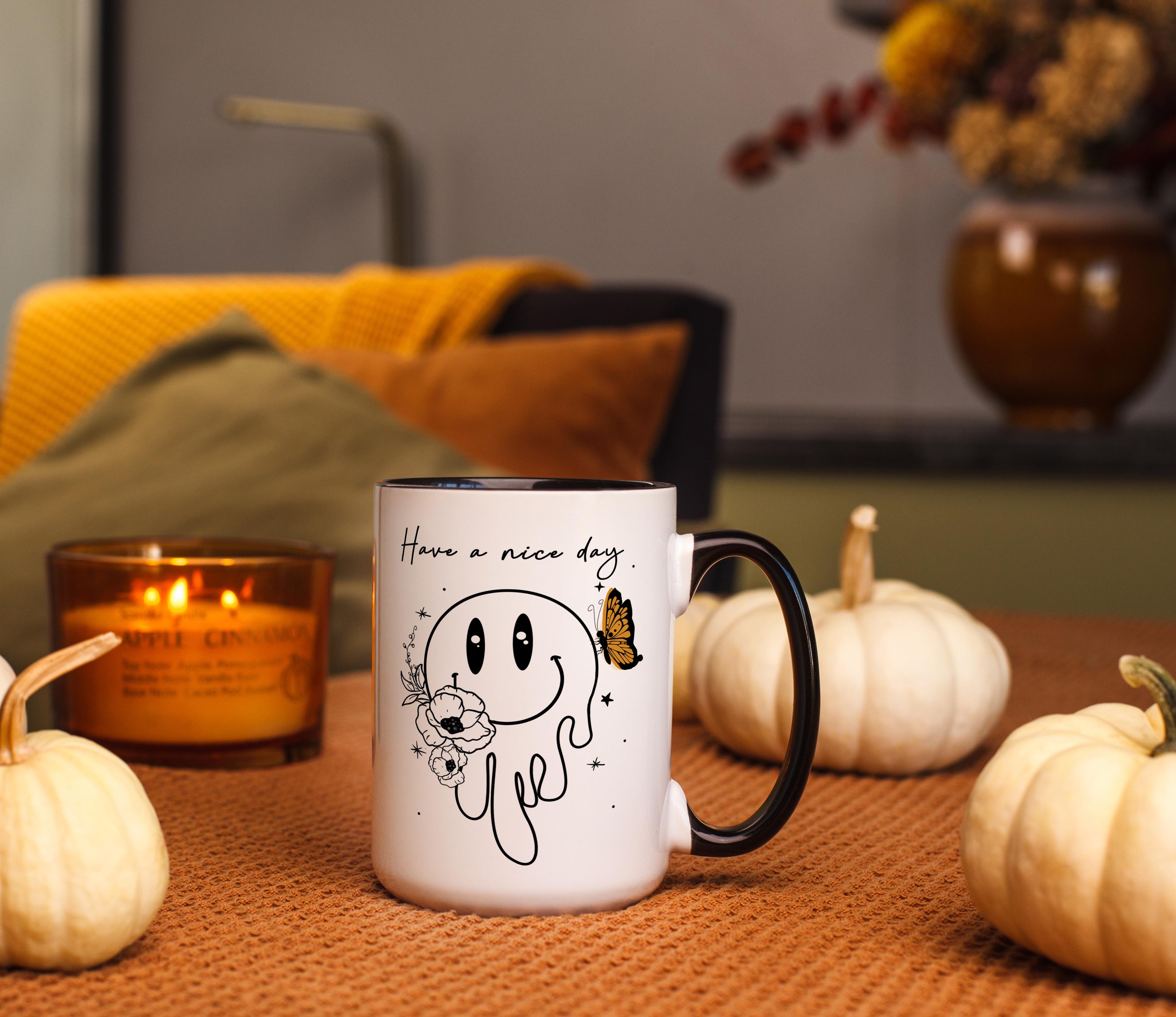 Have a Nice Day - Affirmation and Motivation Mug