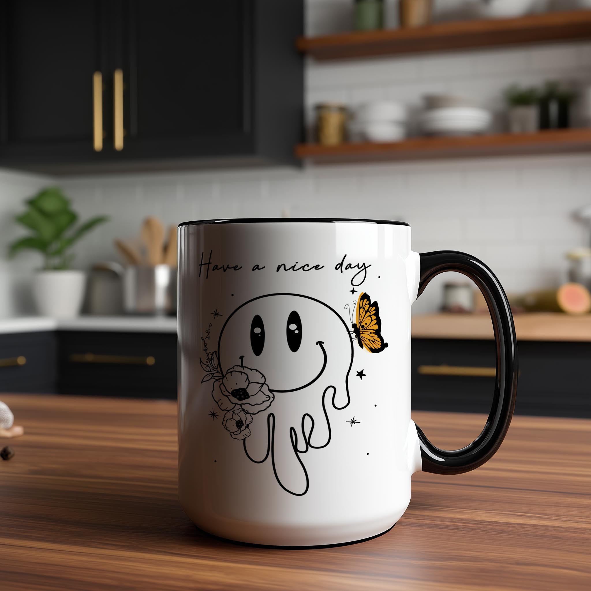 Have a Nice Day - Affirmation and Motivation Mug