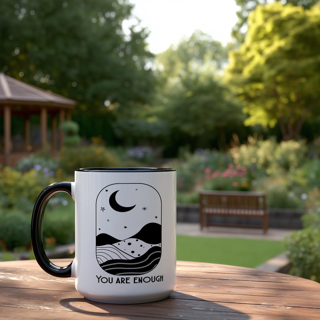 You Are Enough - Affirmation and Motivation Mug