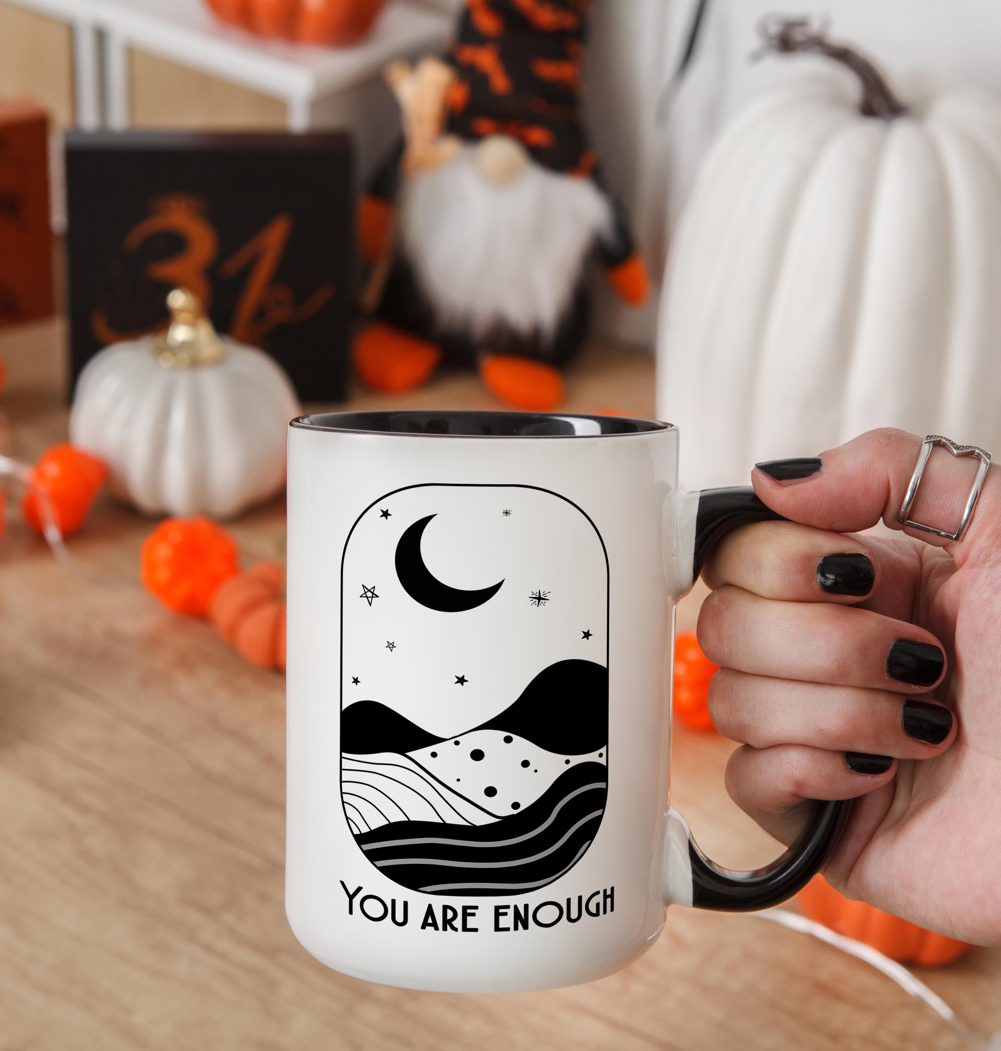 You Are Enough - Affirmation and Motivation Mug