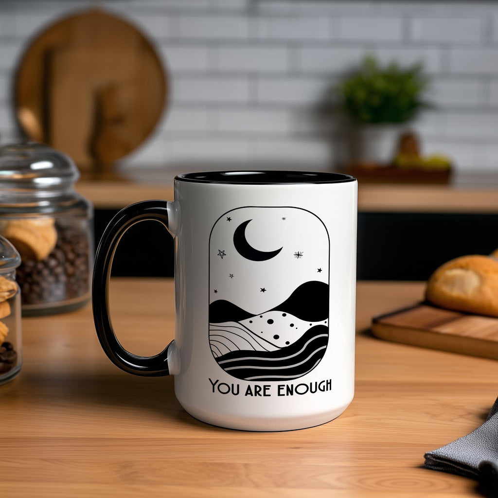 You Are Enough - Affirmation and Motivation Mug