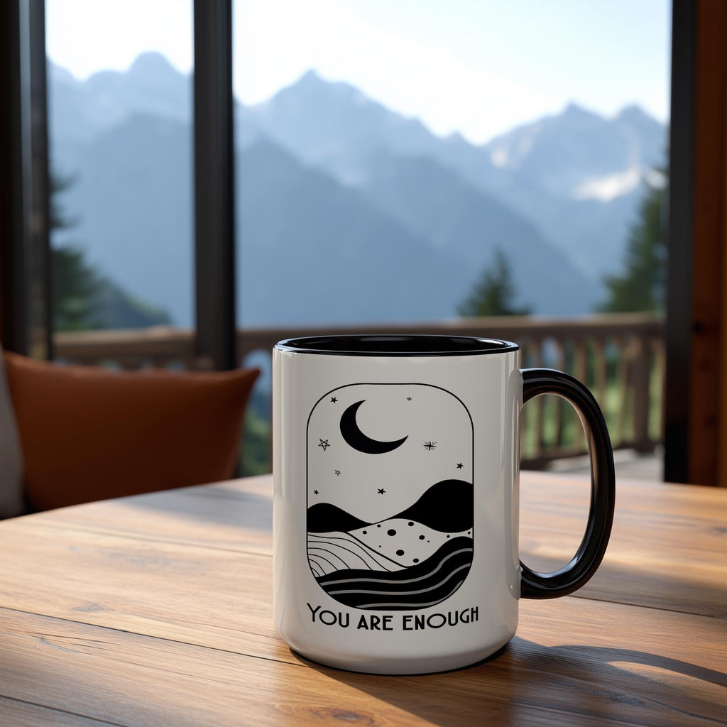 You Are Enough - Affirmation and Motivation Mug